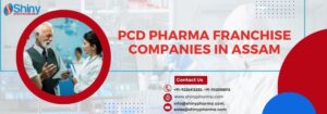 PCD Pharma Franchise Companies in Assam