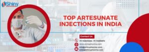 Top Artesunate Injections in India