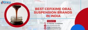 Best Cefixime Oral Suspension In India