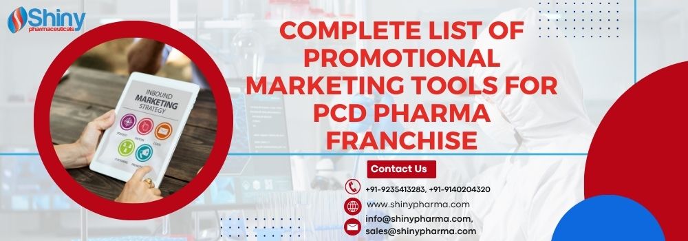 Complete List of Promotional Marketing Tools for PCD Pharma Franchise